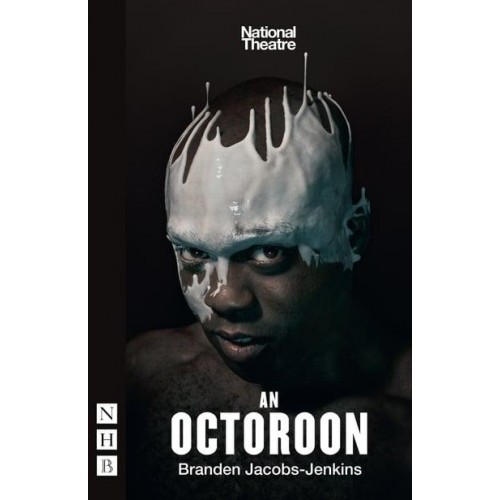 An Octoroon - NHB Modern Plays