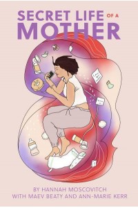 Secret Life of a Mother