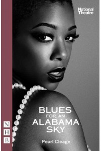 Blues for an Alabama Sky - NHB Modern Plays