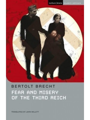 Fear and Misery in the Third Reich - Methuen Drama Student Editions