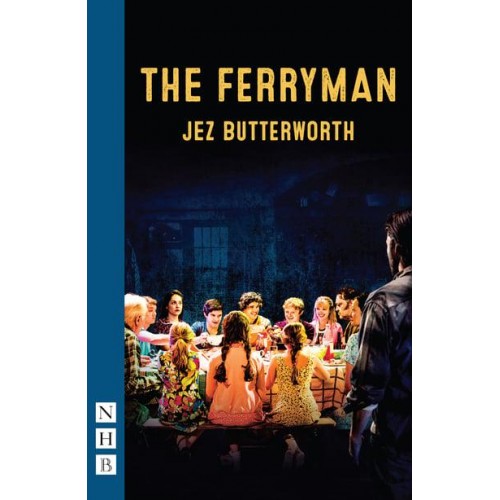 The Ferryman - NHB Modern Plays