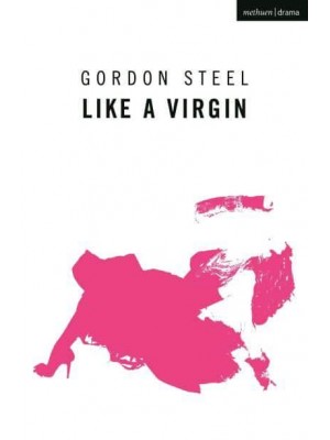 Like a Virgin - Oberon Modern Plays