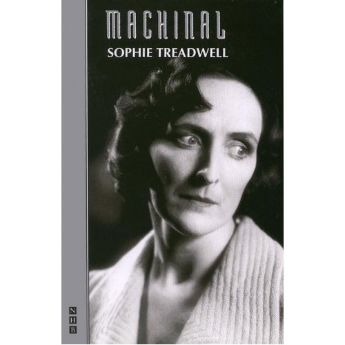 Machinal - NHB Classic Plays