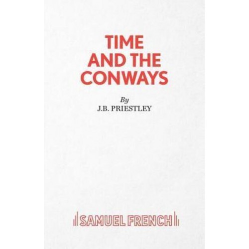 Time and the Conways A Play in Three Acts