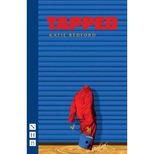 Tapped - NHB Modern Plays