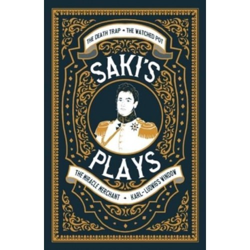 Saki's Plays