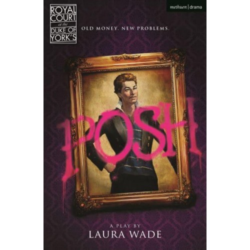 Posh - Modern Plays