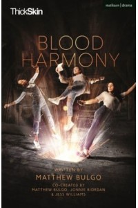 Blood Harmony - Modern Plays