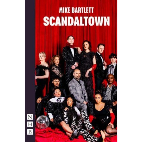 Scandaltown - NHB Modern Plays
