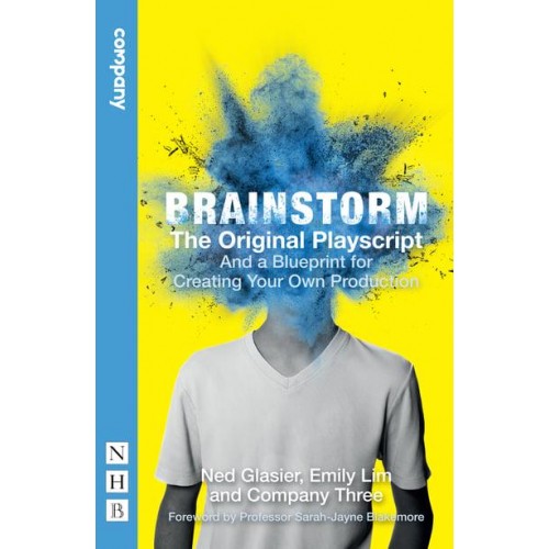 Brainstorm The Original Playscript and a Blueprint for Creating Your Own Production - NHB Modern Plays
