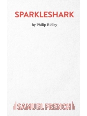 Sparkleshark A Play