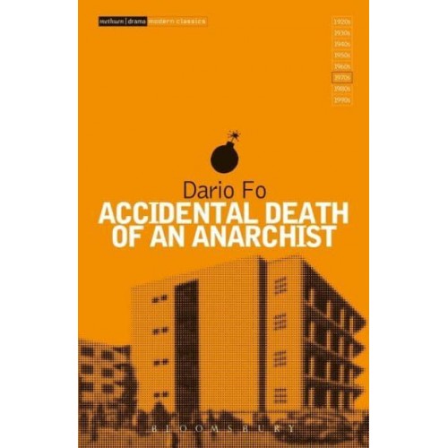 Accidental Death of an Anarchist - Modern Classics