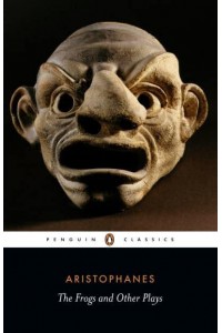 Frogs and Other Plays - Penguin Classics