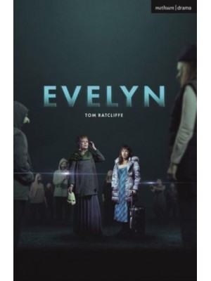 Evelyn - Modern Plays