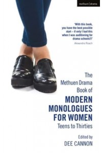 The Oberon Book of Modern Monologues for Women Teens to Thirties