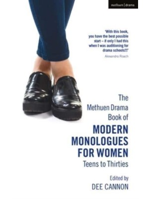The Oberon Book of Modern Monologues for Women Teens to Thirties