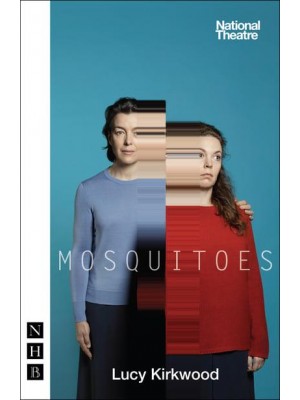 Mosquitoes - NHB Modern Plays