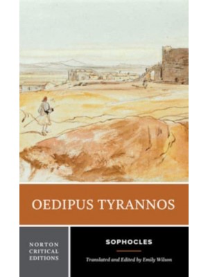 Oedipus Tyrranos - Norton Critical Editions