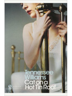 Cat on a Hot Tin Roof - Penguin Modern Classics