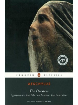 The Oresteia - Penguin Classics