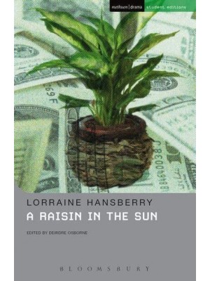 A Raisin in the Sun - Methuen Drama Student Editions