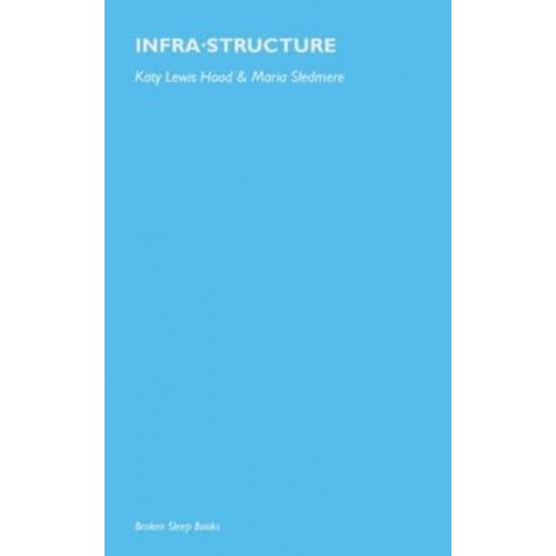 Infra*structure