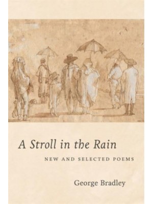 A Stroll in the Rain New and Selected Poems