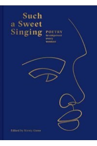 Such a Sweet Singing Poetry to Empower Every Woman