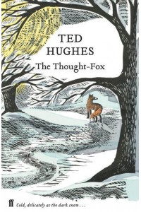 The Thought-Fox - Collected Animal Poems