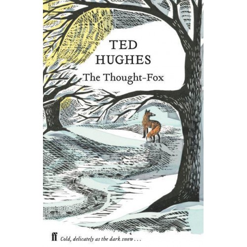 The Thought-Fox - Collected Animal Poems