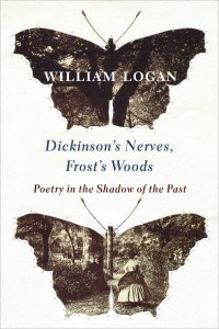 Dickinson's Nerves, Frost's Woods Poetry in the Shadow of the Past