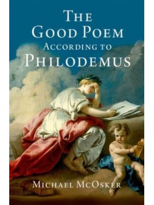 The Good Poem According to Philodemus