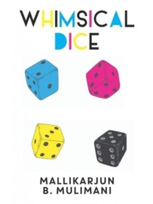 Whimsical Dice