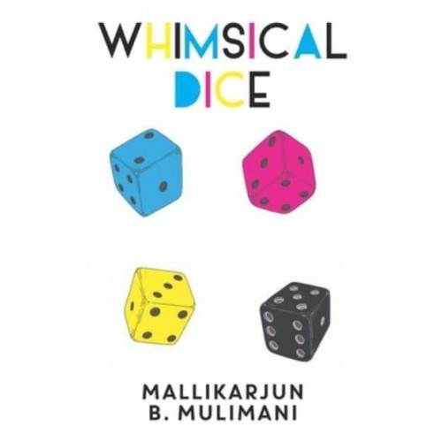 Whimsical Dice