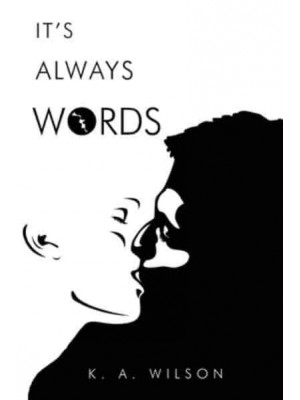 Its Always Words