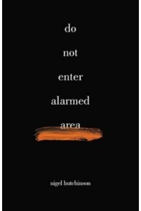 Do Not Enter Alarmed Area