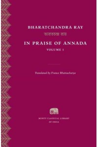 In Praise of Annada - Murty Classical Library of India