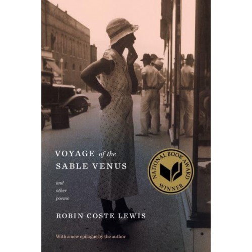 Voyage of the Sable Venus And Other Poems