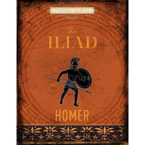 The Iliad - Chartwell Classics