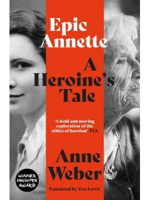 Epic Annette A Heroine's Tale