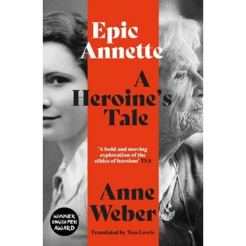 Epic Annette A Heroine's Tale
