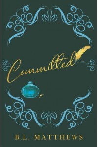 Committed