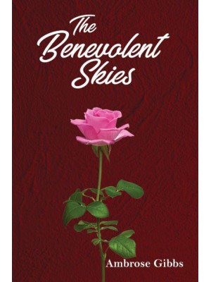 The Benevolent Skies