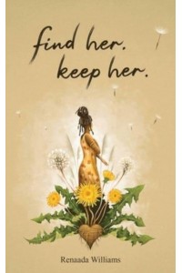 Find Her, Keep Her