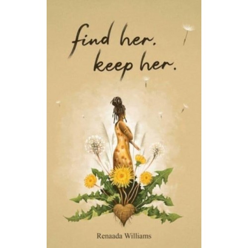 Find Her, Keep Her