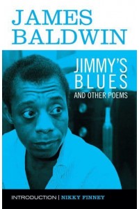 Jimmy's Blues And Other Poems