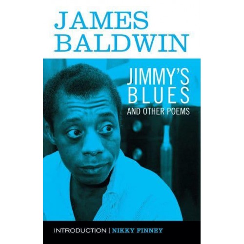 Jimmy's Blues And Other Poems