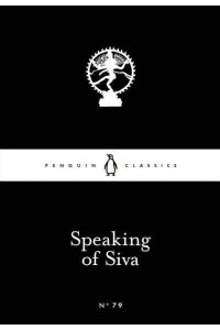 Speaking of ÔSiva - Penguin Little Black Classics