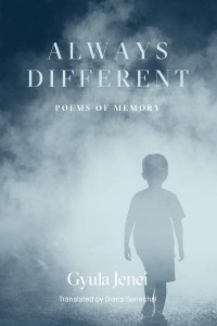 Always Different Poems of Memory