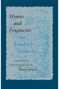 Hymns and Fragments - The Lockert Library of Poetry in Translation
